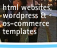html & wordpress, online database & php os-commerce templates